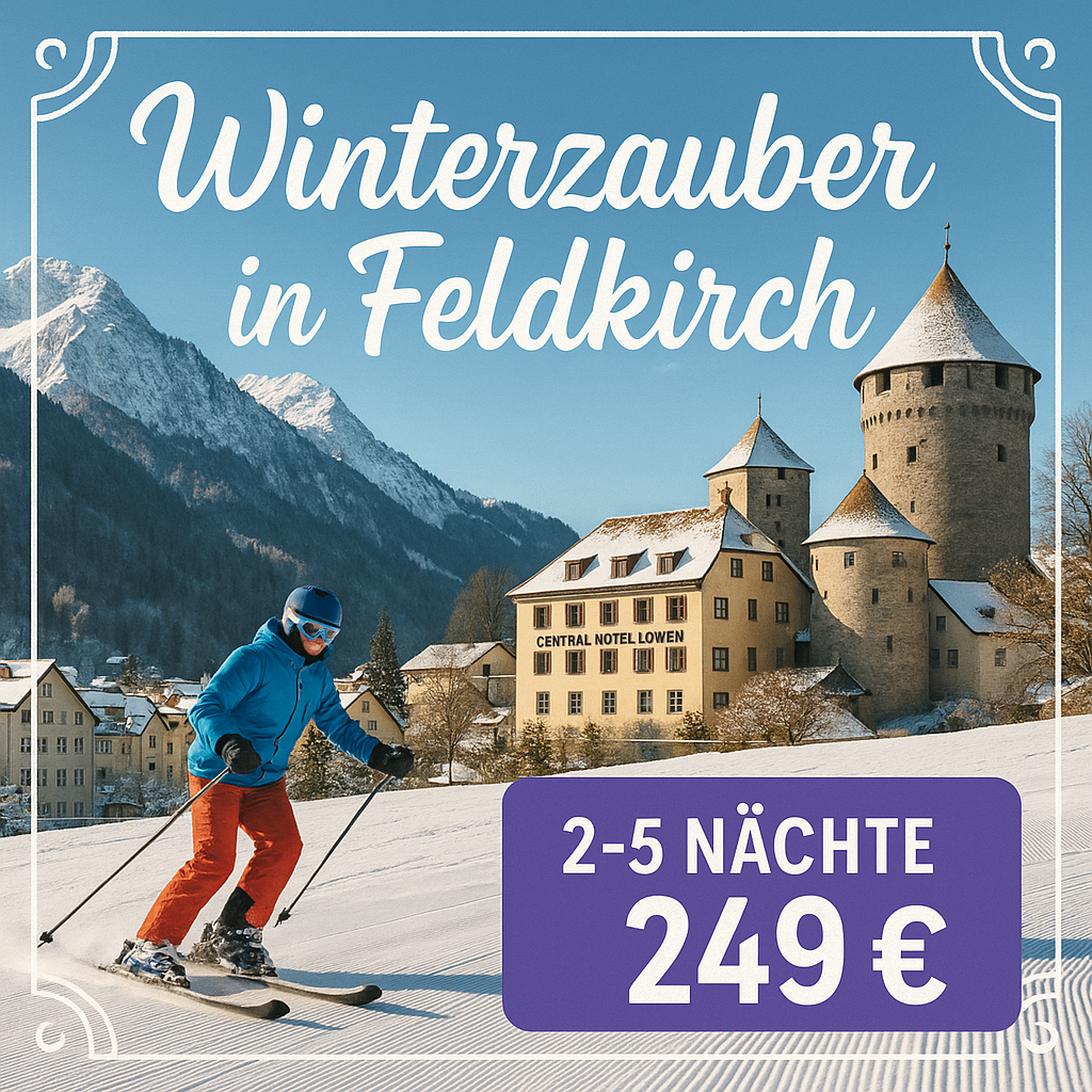Eigene Anreise Österreich - Vorarlberg: Skiurlaub im 4-Sterne Central Hotel Löwen in Feldkirch 2, 3 bzw. 5 Nächte 4-Sterne-Hotel mit Frühstück In
