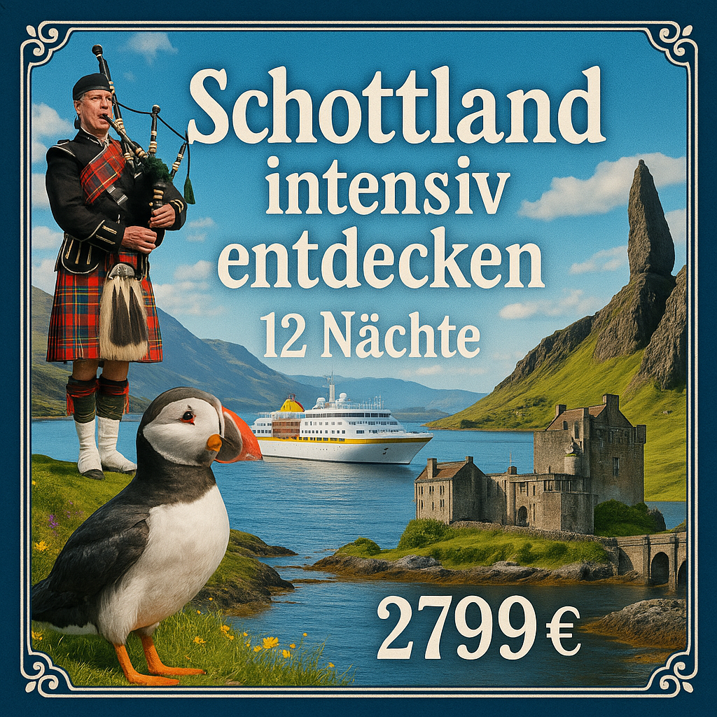 Kreuzfahrten Großbritannien – Schottland: Kreuzfahrt mit MS Hamburg ab/an Hamburg 12 Nächte Premium-Schiff mit Vollpension Schottland intensiv entde